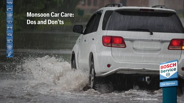 Monsoon Car Care - Do's & Don'ts - Blog by Bosch