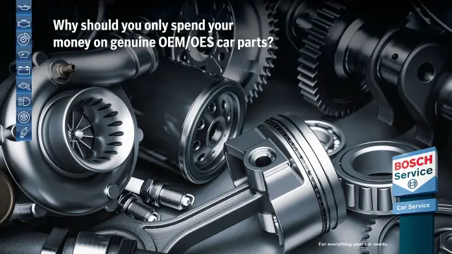 Reasons to spend your money on Genuine OEM/OES car parts - Blog by Bosch